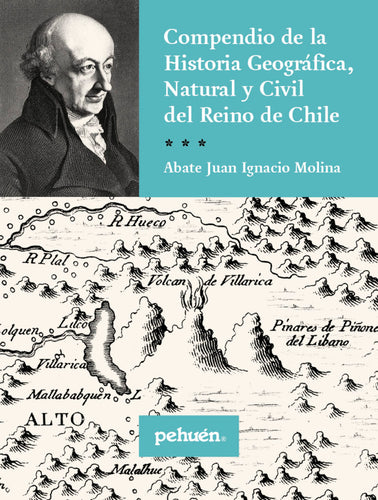 Compendio de la historia geográfica, natural y civil del reino de Chile
