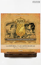 1910. Tomo II. La editorial y las artes gráficas