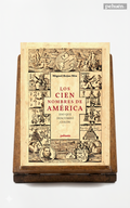 Los cien nombres de América. Eso que descubrió Colón