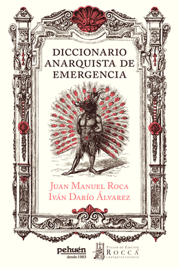 Diccionario anarquista de emergencia