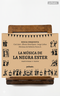 La música de la Negra Ester