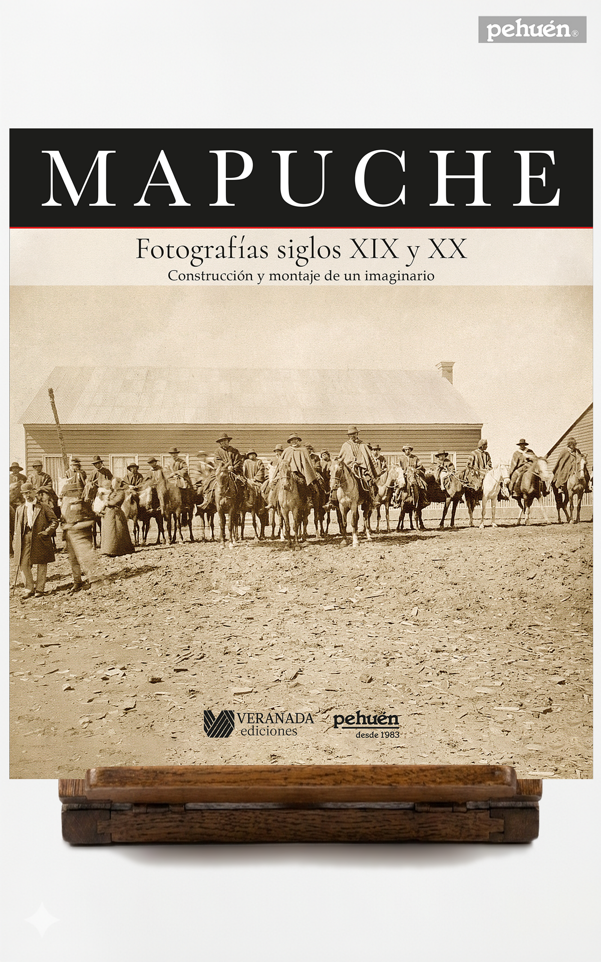 Mapuche. Fotografías siglos XIX y XX