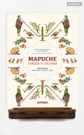 Mapuche. Lengua y cultura. Diccionario mapudungun - español - inglés