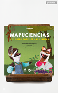 Mapuciencias y el superpoder de las plantas