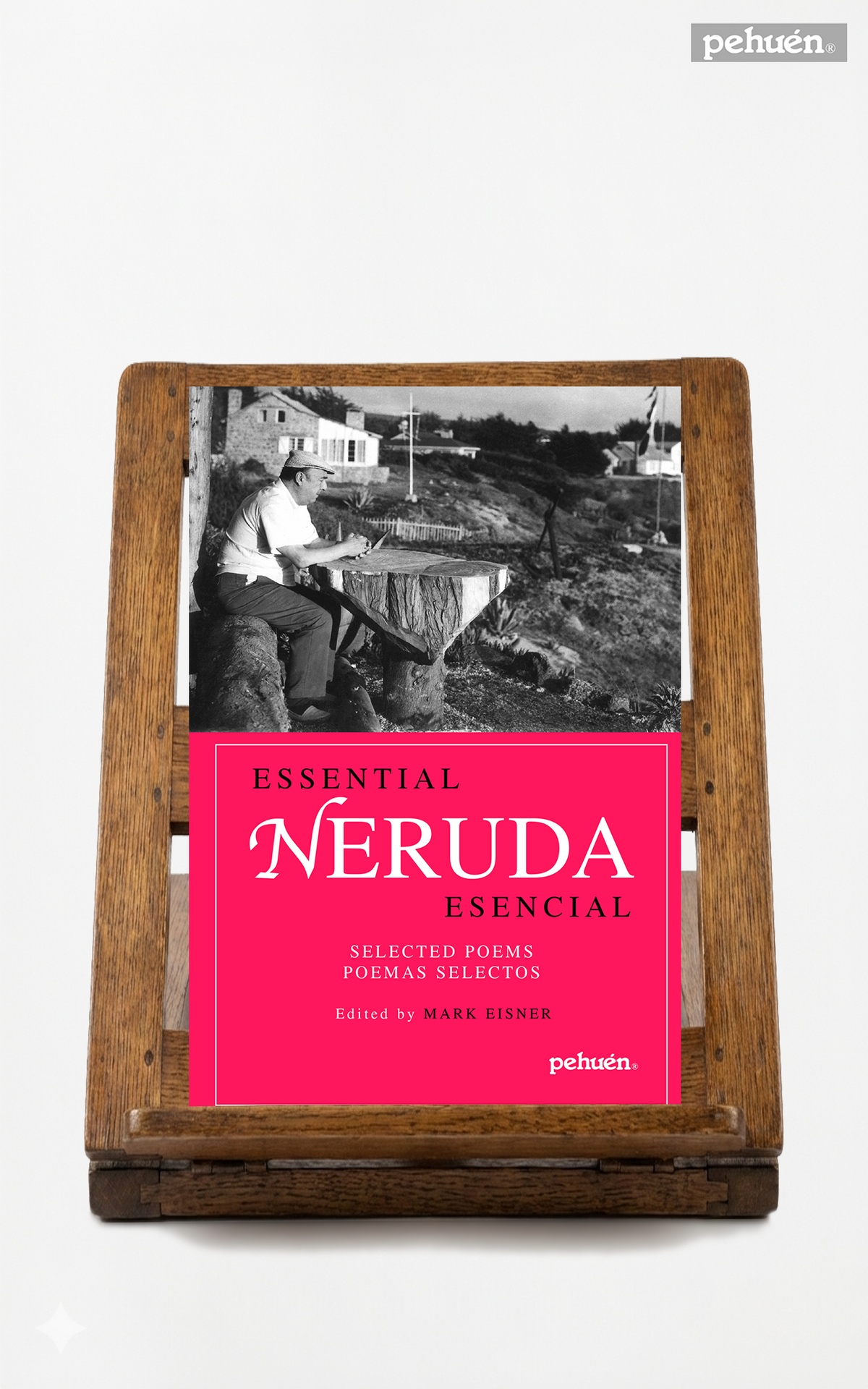 Neruda esencial / Essential Neruda
