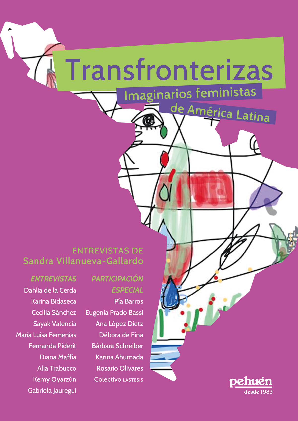 Transfronterizas. Imaginarios feministas de América Latina