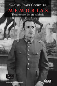 Memorias. Testimonio de un soldado