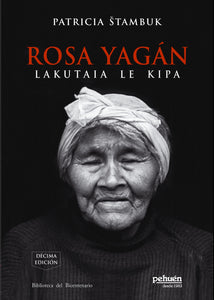 Rosa Yagán. Lakutaia le kipa