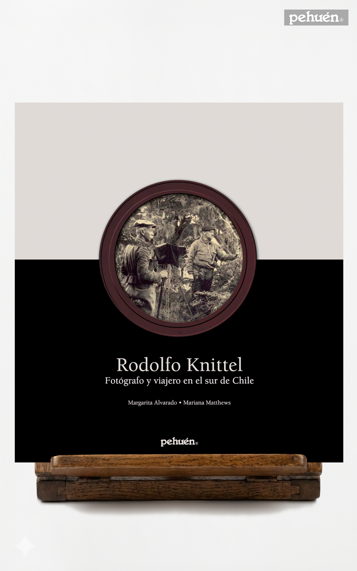 Rodolfo Knittel. Fotógrafo y viajero en el sur de Chile