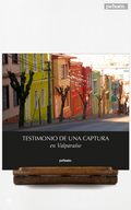 Testimonio de una captura en Valparaíso