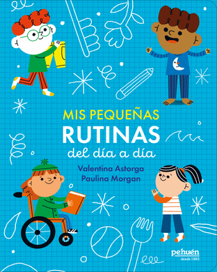 Mis pequeñas rutinas del día a día