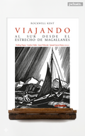 Viajando al sur desde el Estrecho de Magallanes