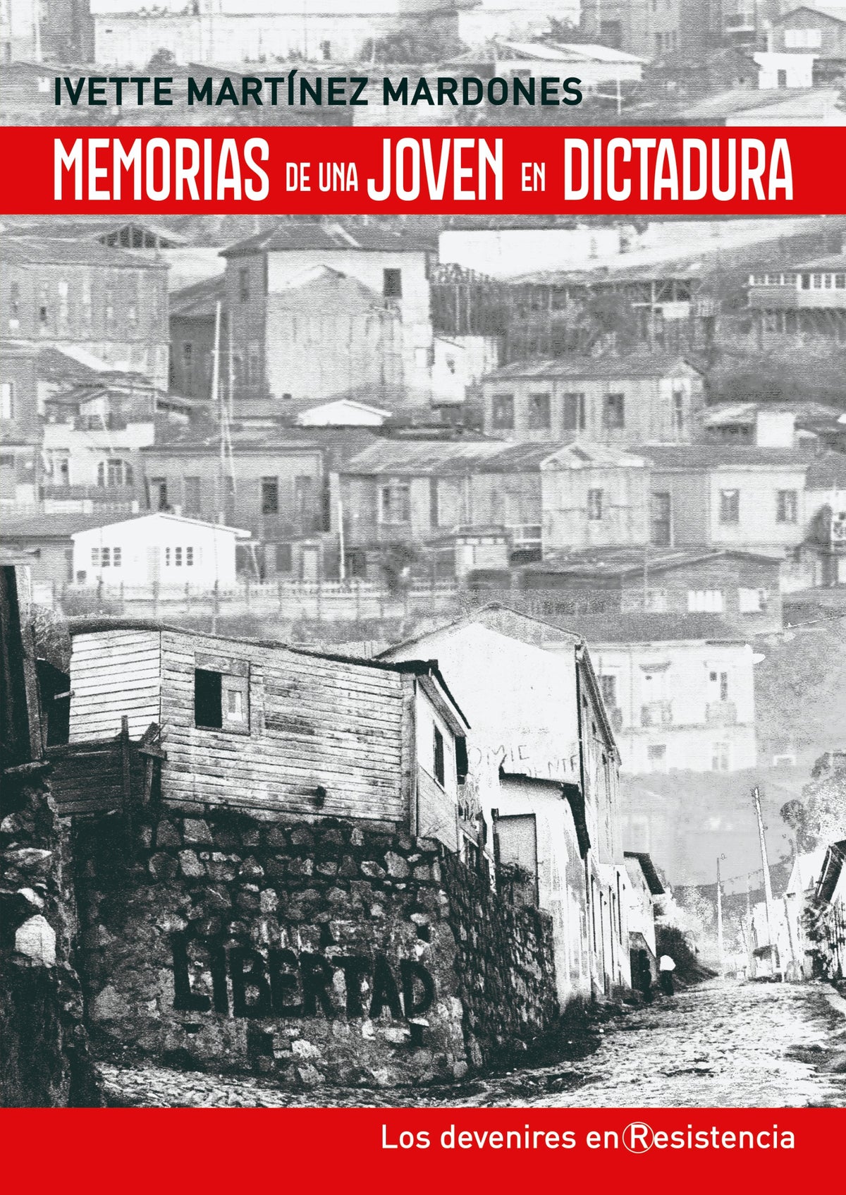 Memorias de una joven en dictadura