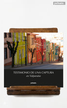 Testimonio de una captura en Valparaíso