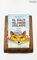 El viaje del Guarén Abelardo