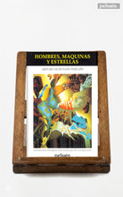 Hombres, máquinas y estrellas