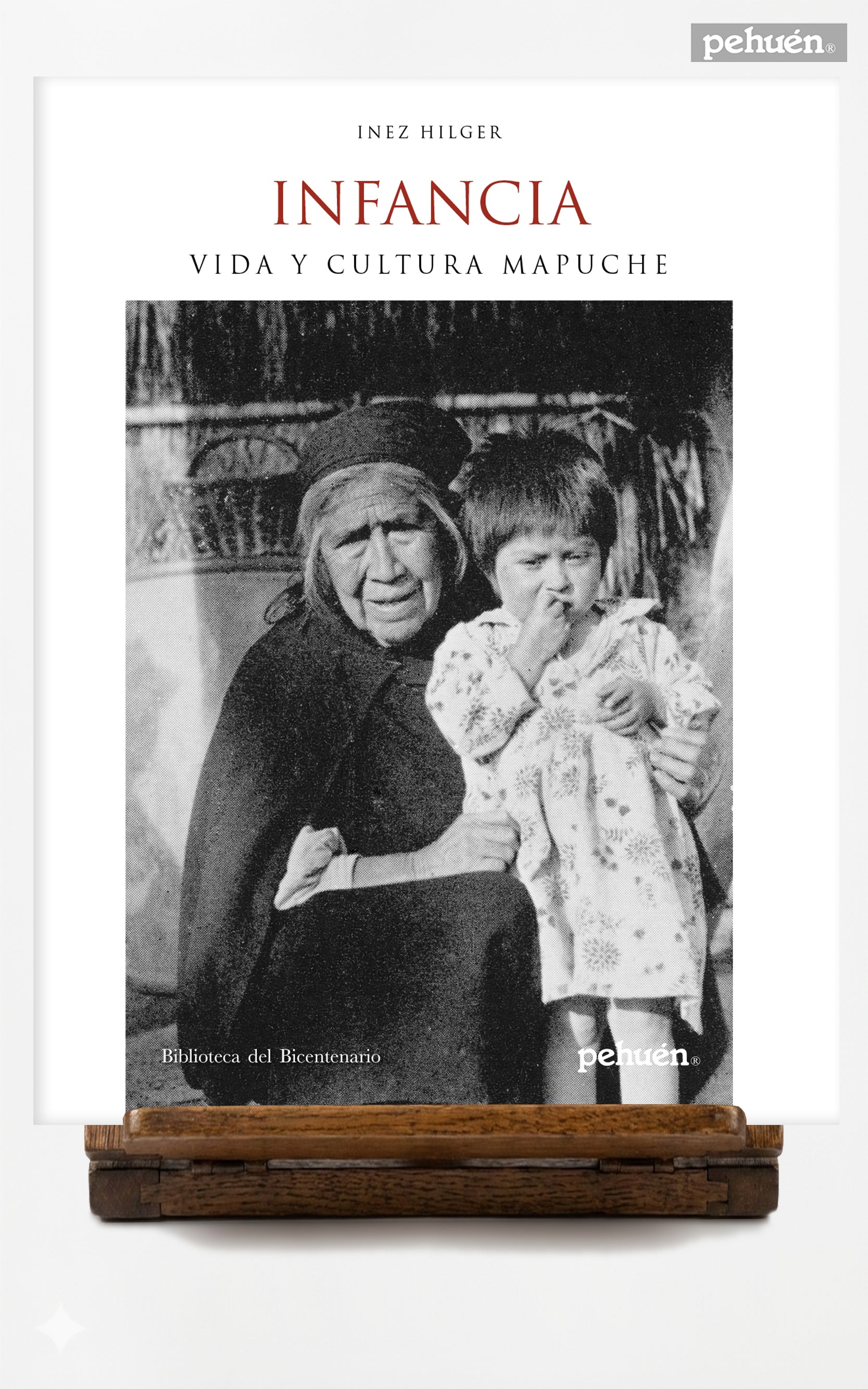 Infancia. Vida y Cultura Mapuche