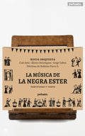 La música de la Negra Ester