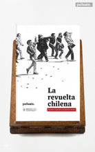 La revuelta chilena. Estrategias, izquierdas y movimientos sociales