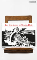 Los cazadores de Mocha Dick. Balleneros chilenos y norteamericanos al sur del océano de Chile