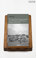 El Lunes Fiscal (Aŋa Monirē) y el colonialismo republicano en Rapanui (1930-1966)