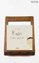 Rosa, tengo miedo