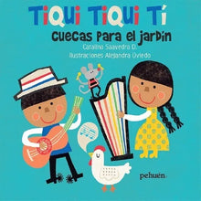 Tiqui tiqui tí. Cuecas para el jardín