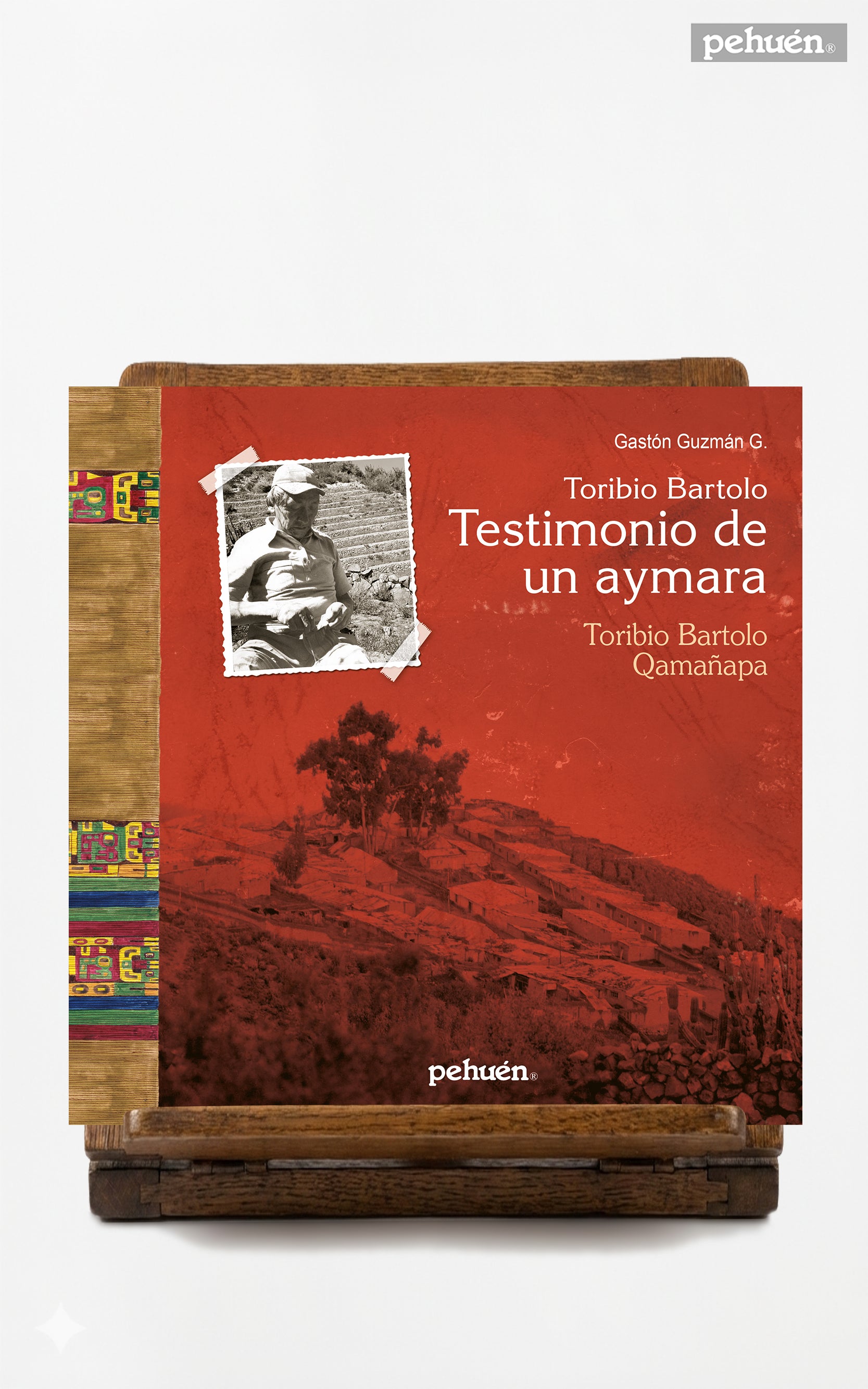 Toribio Bartolo. Testimonio de un aymara
