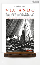 Viajando al sur desde el Estrecho de Magallanes