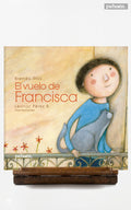 El vuelo de Francisca