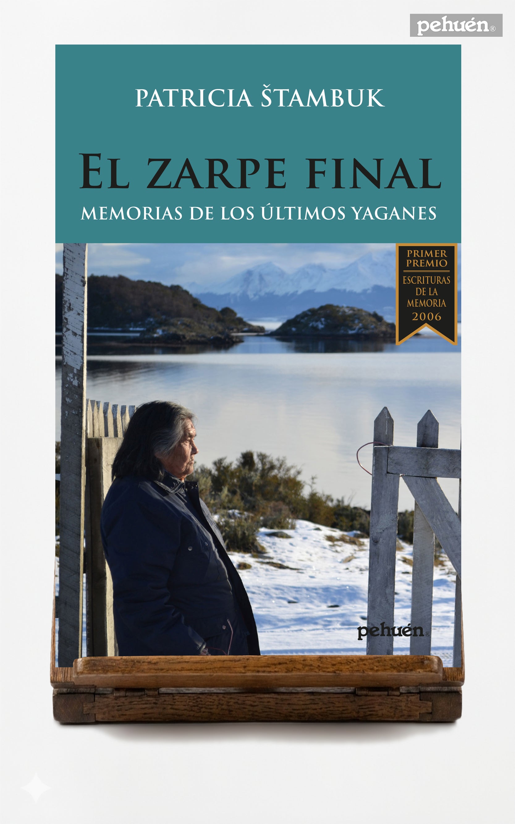 El zarpe final. Memorias de los últimos yaganes