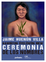 Ceremonia de los nombres. Kawiñtun üyelüwün mew