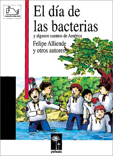 El día de las bacterias y algunos cuentos de América