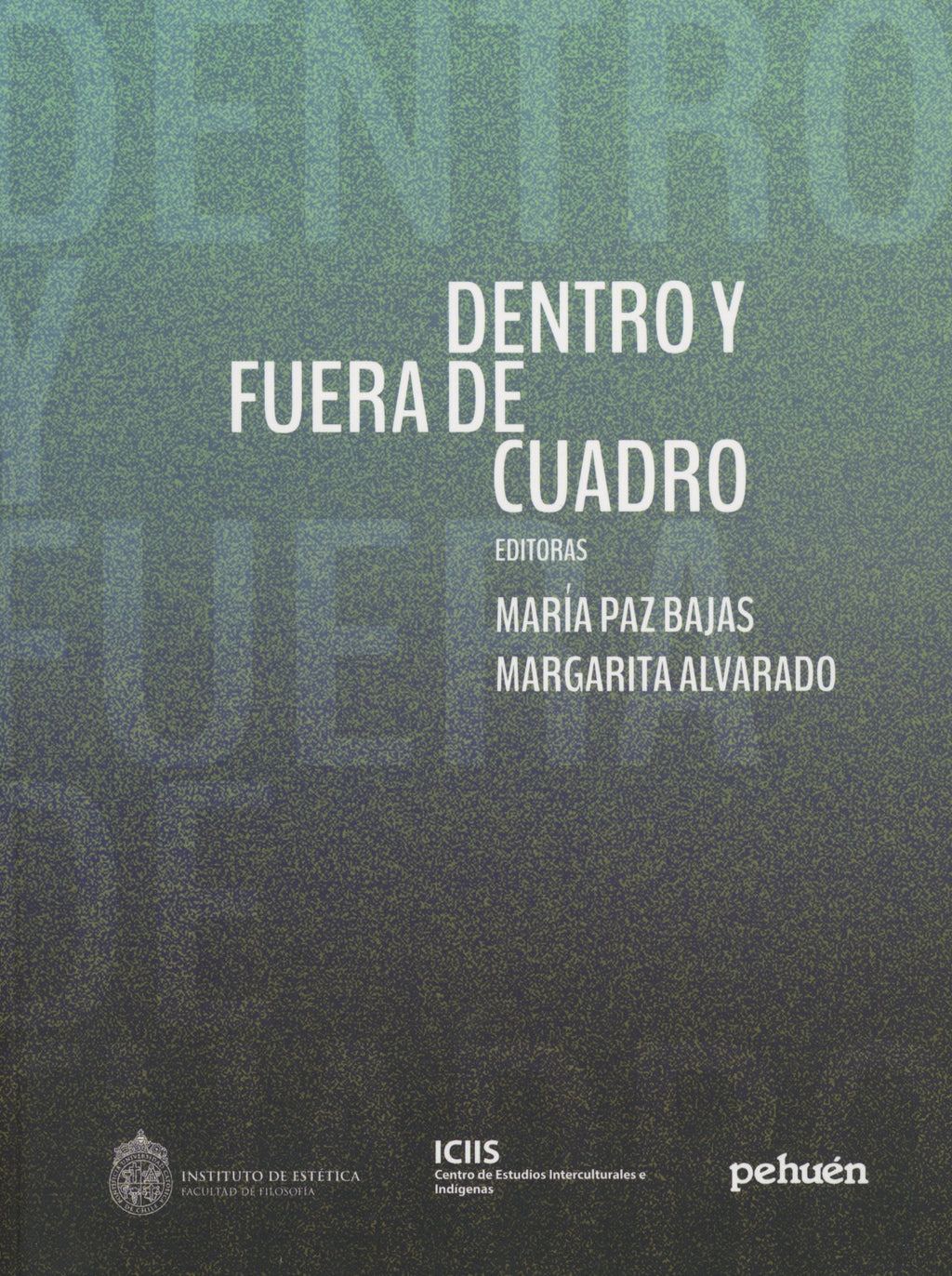 Dentro y fuera de cuadro