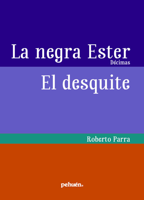 La negra Ester / El desquite