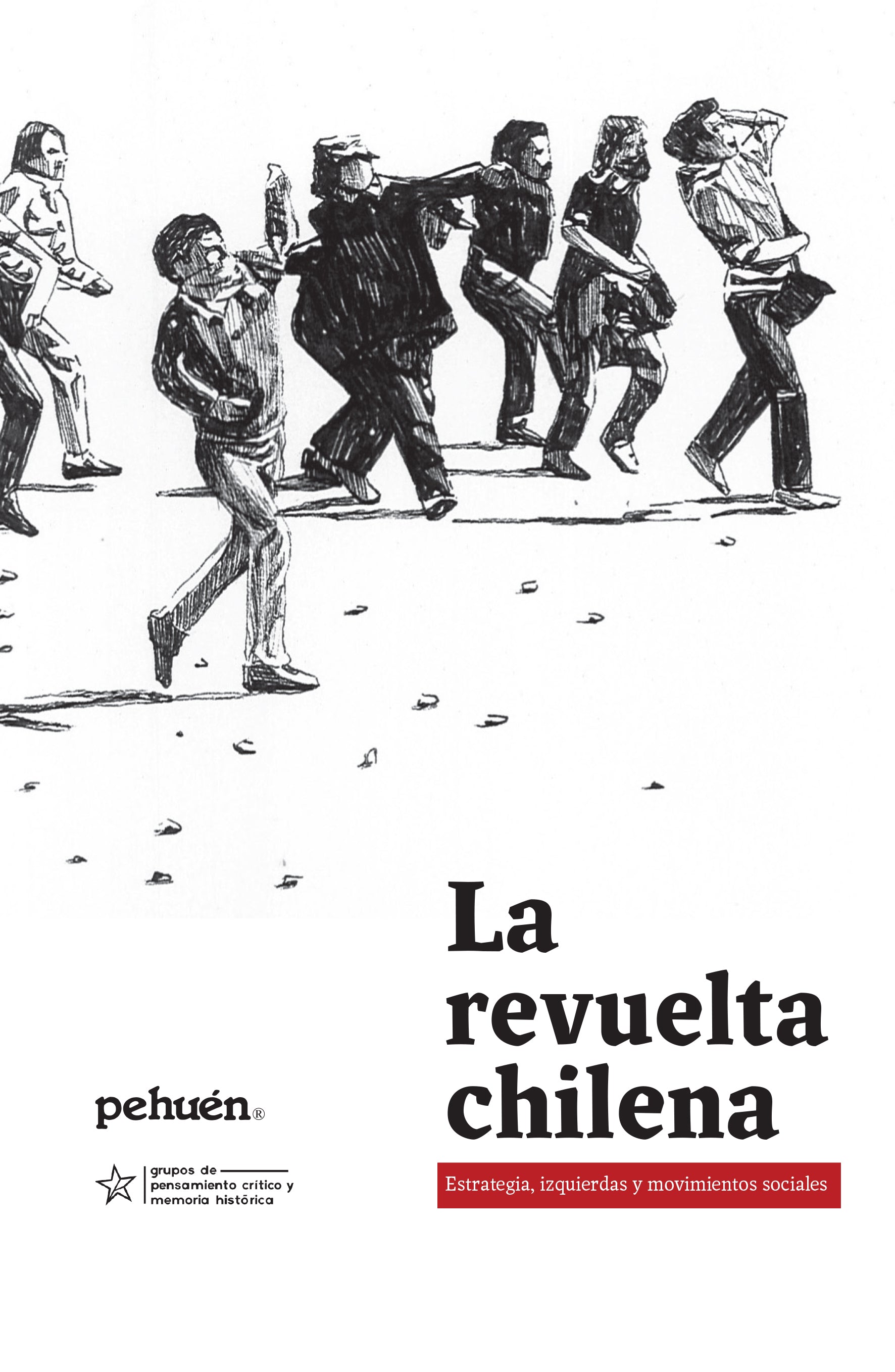 Revuelta, 18O, Revolucion de octubre, Libro, Pehuen, Ensayo, Chile