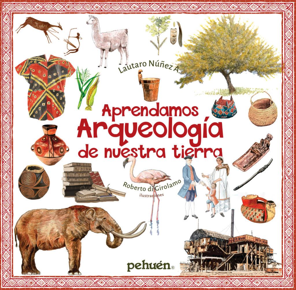 Aprendamos arqueología de nuestra tierra
