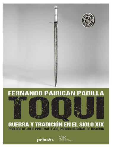 toqui. Mapuche. Ocupacion
