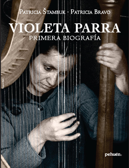 violeta parra, biografia, chile, folclore, musica, mujer