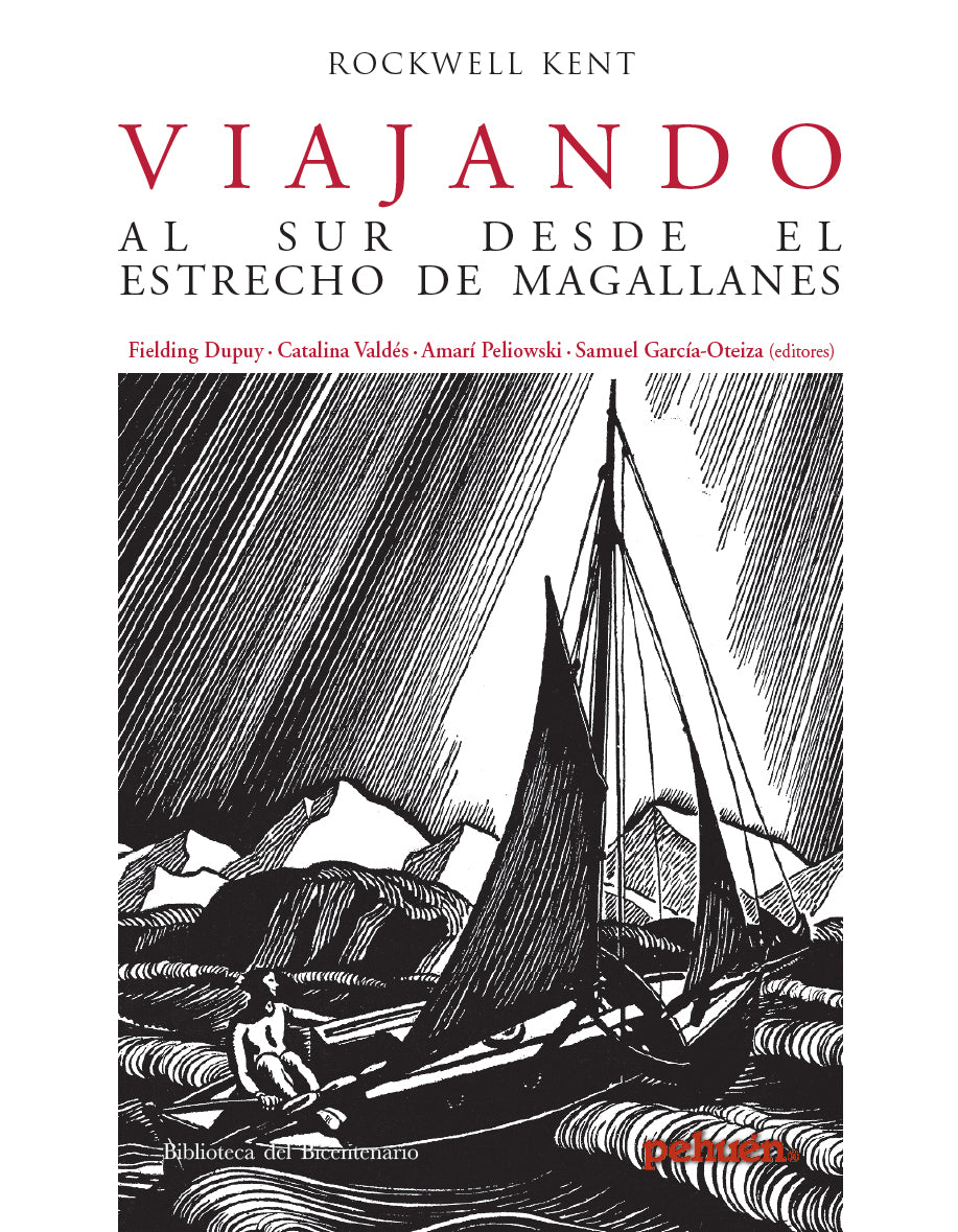 Portada libro Viajando al sur desde el estrecho de magallanes de Rockwell Kent. Coleccion pueblos de America, trstiminio y descripcion de tierra del fuego. Naturaleza, identidad y viajes