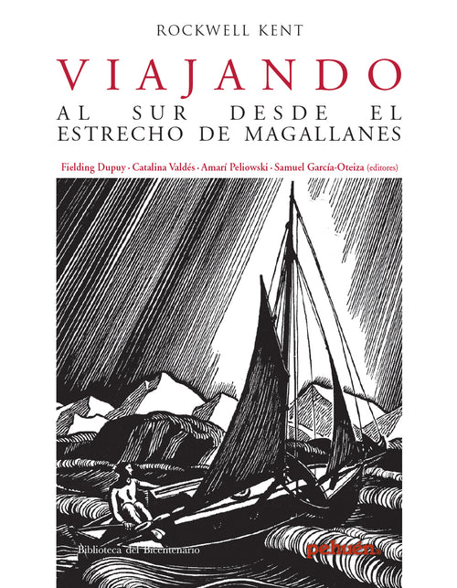 Portada libro Viajando al sur desde el estrecho de magallanes de Rockwell Kent. Coleccion pueblos de America, trstiminio y descripcion de tierra del fuego. Naturaleza, identidad y viajes