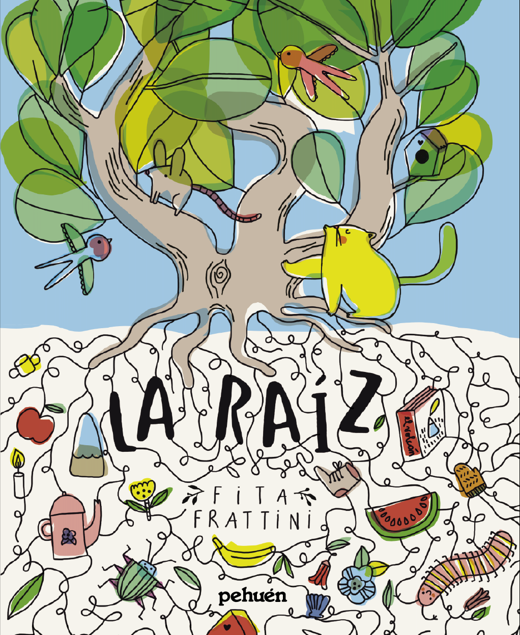 Portada libro la Raíz. Ilustrado por Fita Frattini. Origen indigena de las palabras que usamos comunmente en castellano, Chile