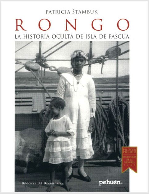 Rongo. La historia oculta de Isla de Pascua