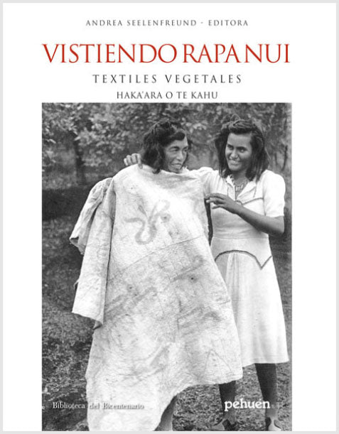 Vistiendo Rapa Nui. Textiles vegetales